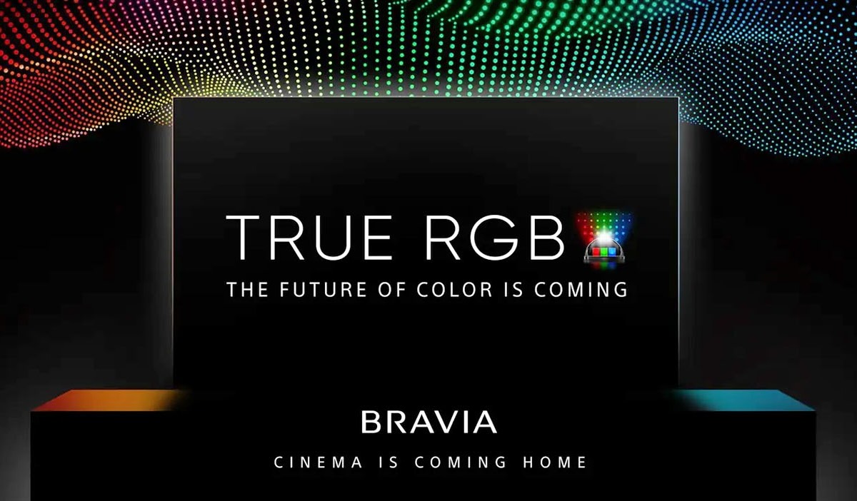 L&rsquo;avenir des téléviseurs BRAVIA avec la technologie True RGB de Sony
